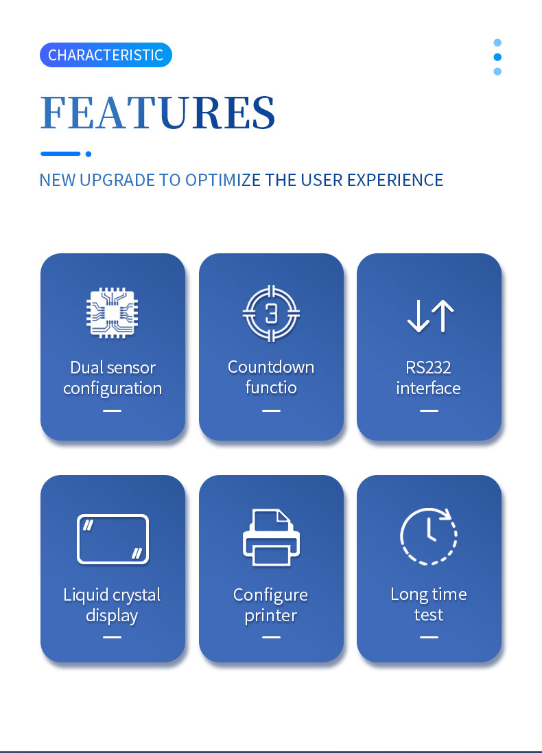 Six advanced features including dual sensor configuration countdown function RS232 interface and built-in printer
